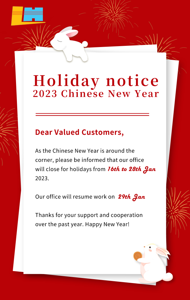 2023 Chinese New Year Holiday Notice